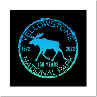 Yellowstone National Park 150 Years Moose Posters and Art